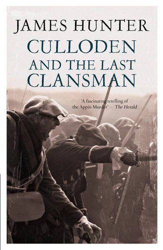 Culloden And The Last Clansman