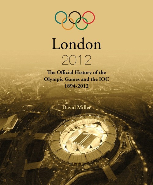 Official History of the Olympic Games and the IOC 1894-2012 L, Th