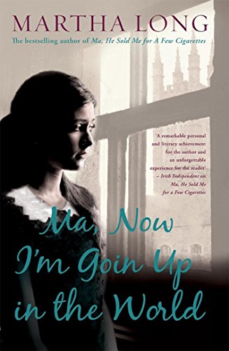 ma he sold me for a few cigarettes Martha Long Books | Irish Memoirs & Family Stories