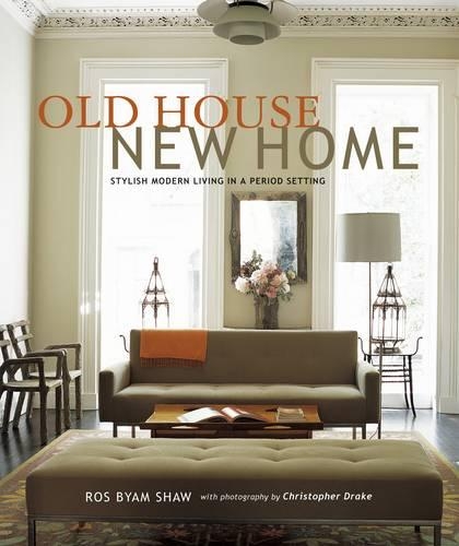 Old House New Home
