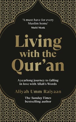 Living with the Quran