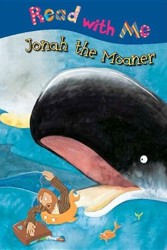 Read With Me Jonah the Moaner