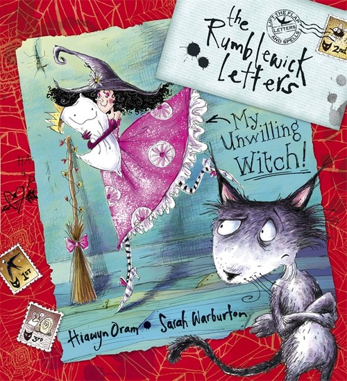 Rumblewick Letters: My Unwilling Witch