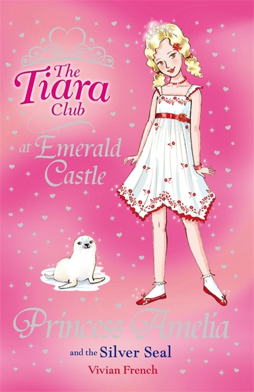 The Tiara Club: Princess Amelia and the Silver Seal