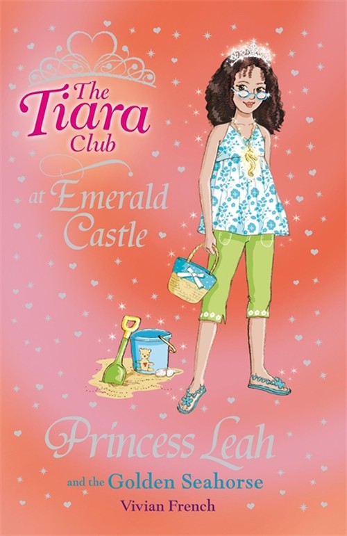 The Tiara Club: Princess Leah and the Golden Seahorse