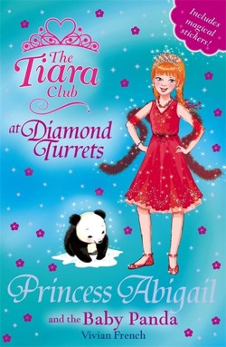The Tiara Club: Princess Abigail and the Baby Panda