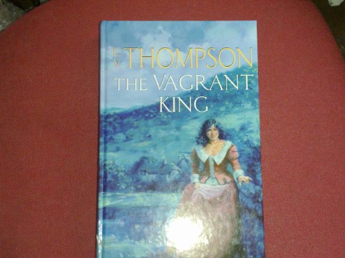 The Vagrant King