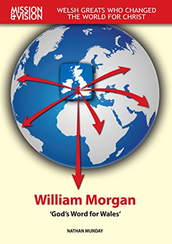 William Morgan- Mission and Vision