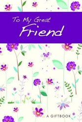 To My Great Friend