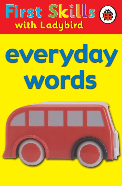 First Skills: Everyday words