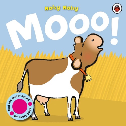 Noisy Noisy: Mooo!