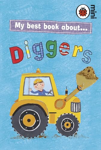 My Best Book About Diggers