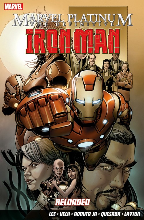 Marvel Platinum: The Definitive Iron Man: Reloaded