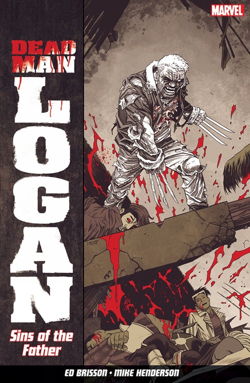 Dead Man Logan Vol. 1: Sins of the Father