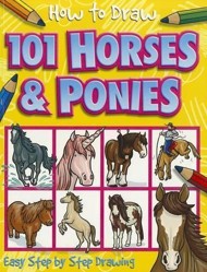 How to Draw 101 Horses & Ponies