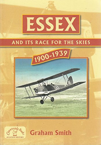 Essex and it's Race for the Skies