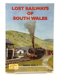 Lost Railways of South Wales