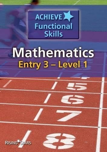 Achieve Functional Skills Mathematics Entry 3 - Level 1