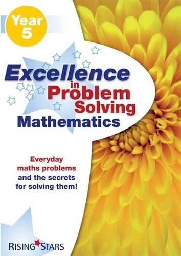 Excellence in Problem Solving in Mathematics Year 5