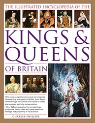 The Illustrated Encyclopedia of Kings and Queens