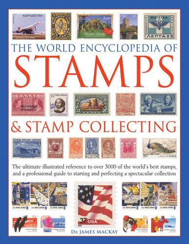 The World Encyclopedia of Stamps and Stamp Collecting