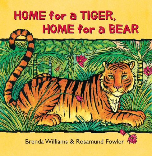 Home for a Tiger, Home for a Bear