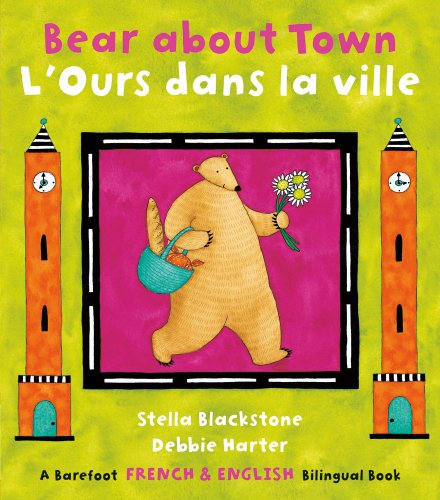 Bear About Town: Bilingual French