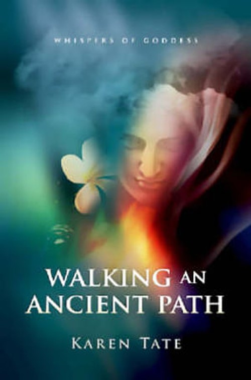 Walking An Ancient Path Rebirthing Goddess on Planet Earth