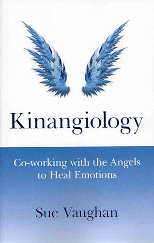 Kinangiology Coworking With the Angels to Heal Emotions