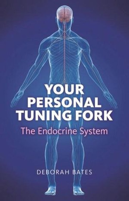 Your Personal Tuning Fork: The Endocrine System