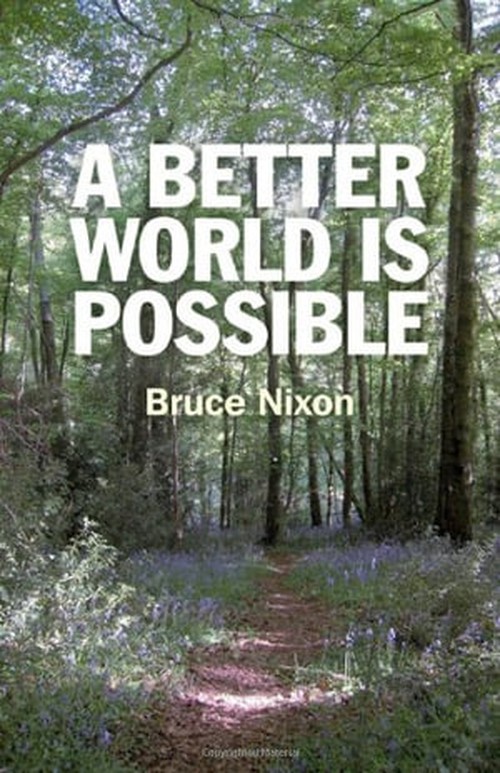 A Better World is Possible, A