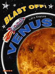 Blast Off Lets Explore Venus 2007