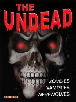 The Undead Zombies Vampires