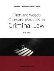 Elliott & Wood's Cases and Materials on Criminal Law