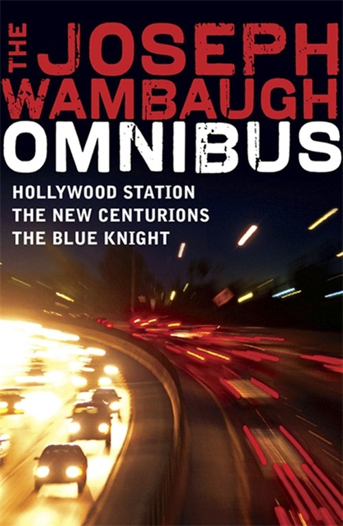 A Joseph Wambaugh Omnibus