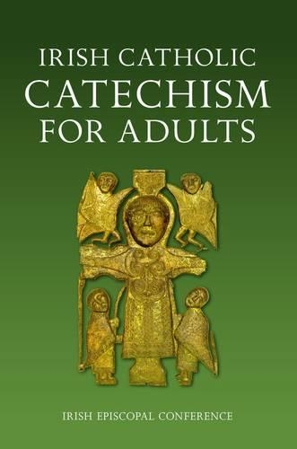Irish Catholic Catechism for Adults