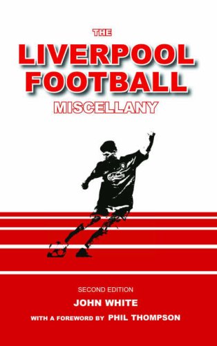 The Liverpool Football Miscellany