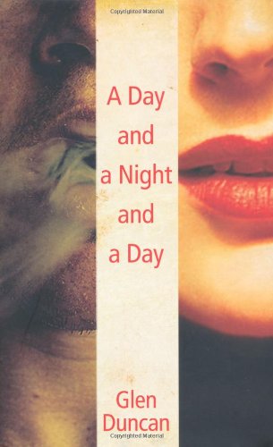 A Day and a Night and a Day