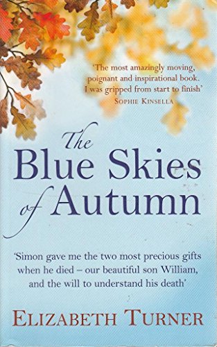 The Blue Skies of Autumn
