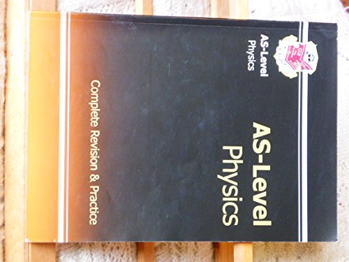 AS-Level Physics Complete Revision & Practice for exams until 2015 only