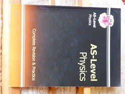 AS-Level Physics Complete Revision & Practice for exams until 2015 only