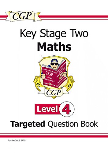KS2 Maths Question Book: Level 4 - for SATS until 2015 only