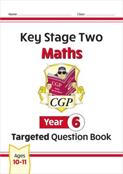 KS2 Maths Year 6 Targeted Question Book