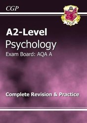 A2-Level Psychology AQA A Complete Revision & Practice