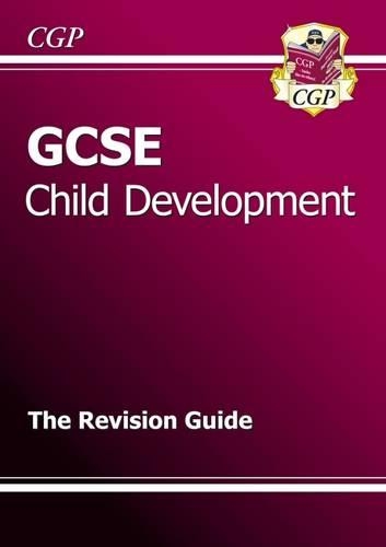 GCSE Child Development Revision Guide (A*-G course)