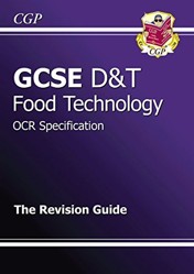 GCSE Design & Technology Food Technology OCR Revision Guide (A*-G course)