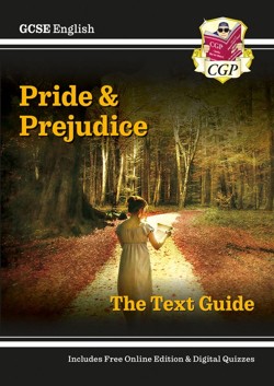 GCSE English Text Guide - Pride and Prejudice includes Online Edition & Quizzes