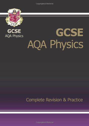 GCSE Physics AQA Complete Revision & Practice