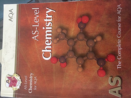 AS-Level Chemistry for AQA: Student Book for exams until 2015 only