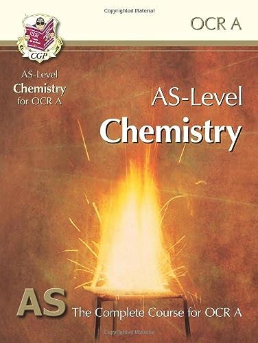 AS-Level Chemistry for OCR A: Student Book for exams until 2015 only